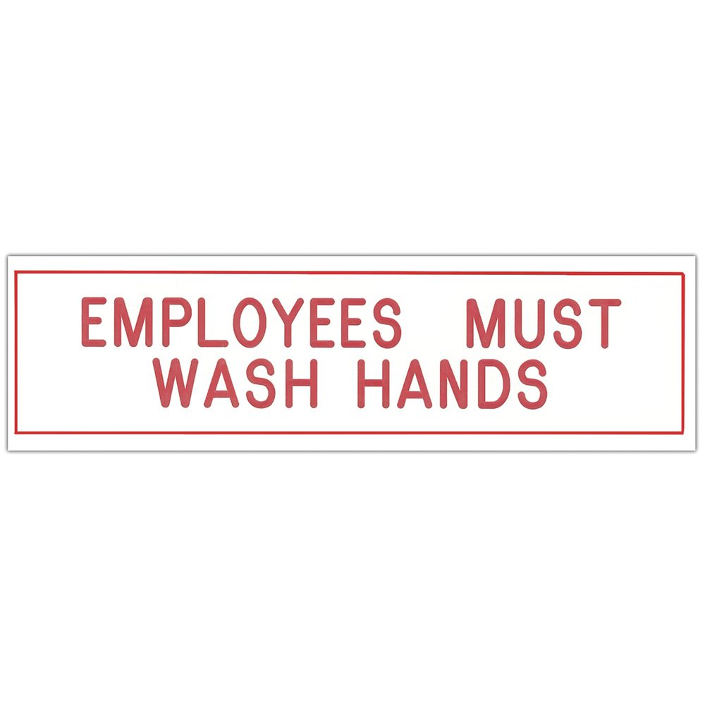 SIGN, POLICY, ENGRAV, WASH HANDS, RED/WHT, 8X