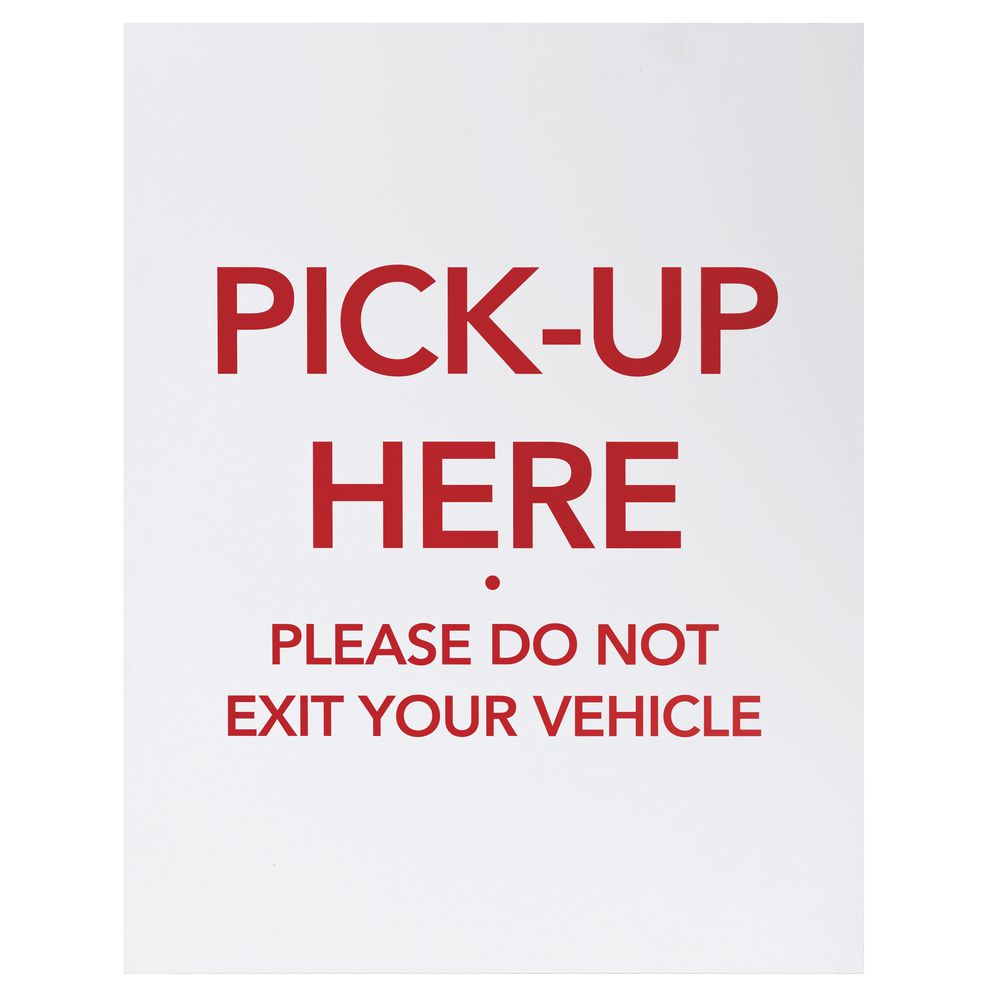 SIGN, PICK UP HERE, 22X28X.015", WHT/RED