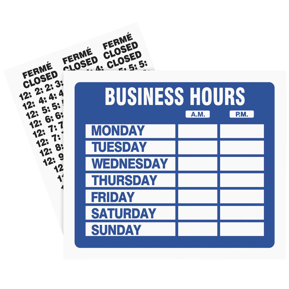 BUSINESS HOURS SIGN • Open Mon-Sun Write In From-To Times Store Office Shop 9x12 